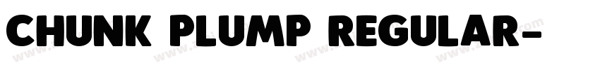 Chunk Plump Regular字体转换